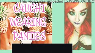 I caught you wearing my panties and sucking on my dildo by Goddess Lana