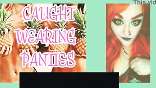 I caught you wearing my panties and sucking on my dildo by Goddess Lana