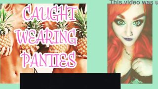 I caught you wearing my panties and sucking on my dildo by Goddess Lana